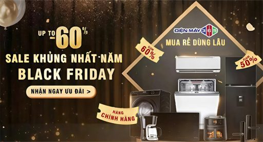 BLACK FRIDAY – ĐIỆN MÁY 365 SALE BÙNG NỔ, SĂN DEAL KHÔNG GIỚI HẠN